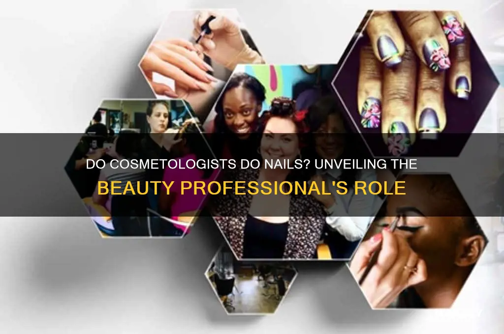 do cosmetologist do nails