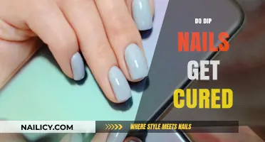Do Dip Nails Get Cured? Understanding the Science Behind It