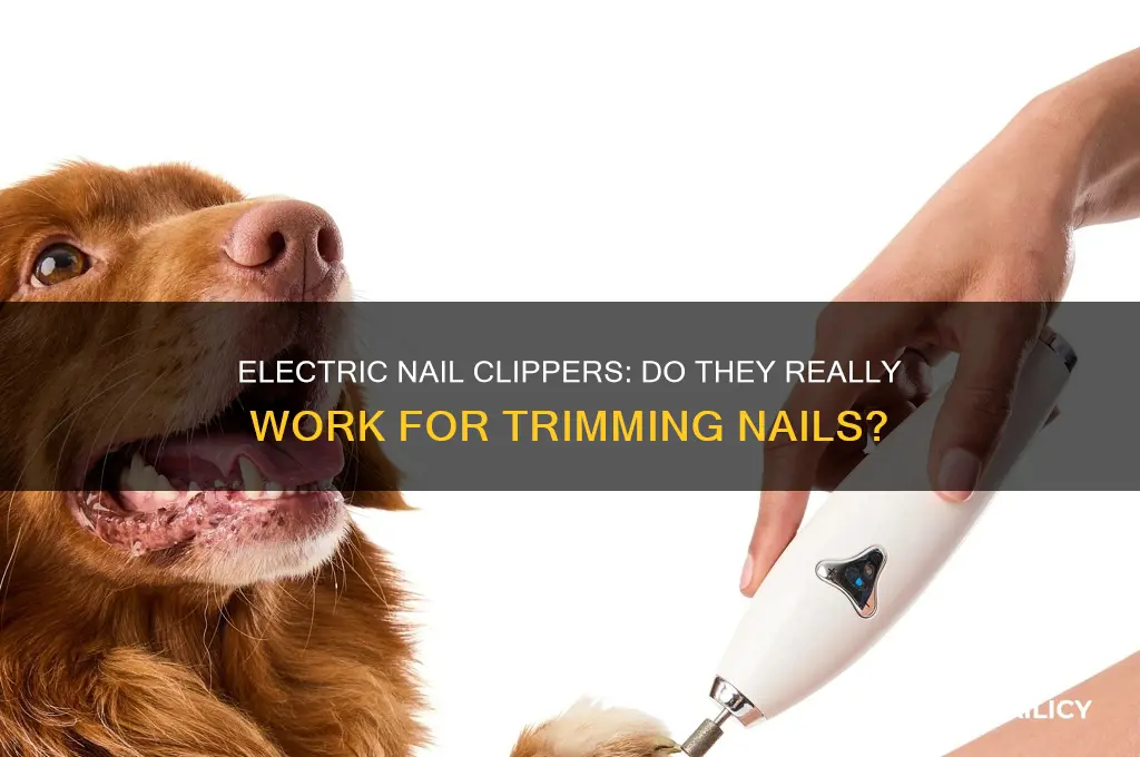 do electric nail clippers work