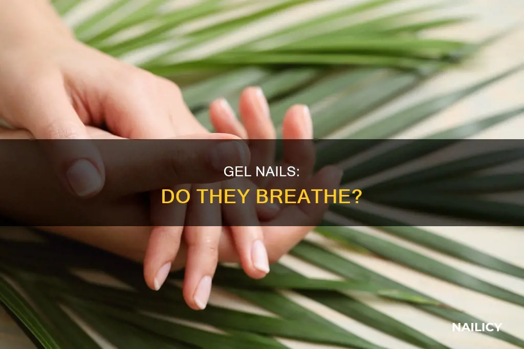 do gel nails breathe