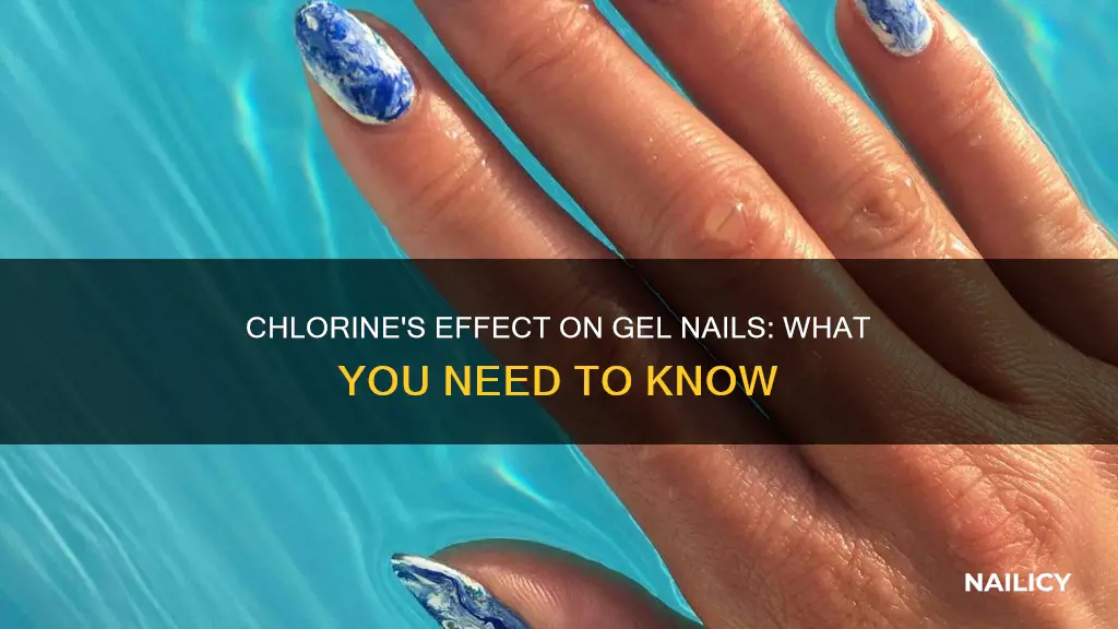 do gel nails come off in chlorine