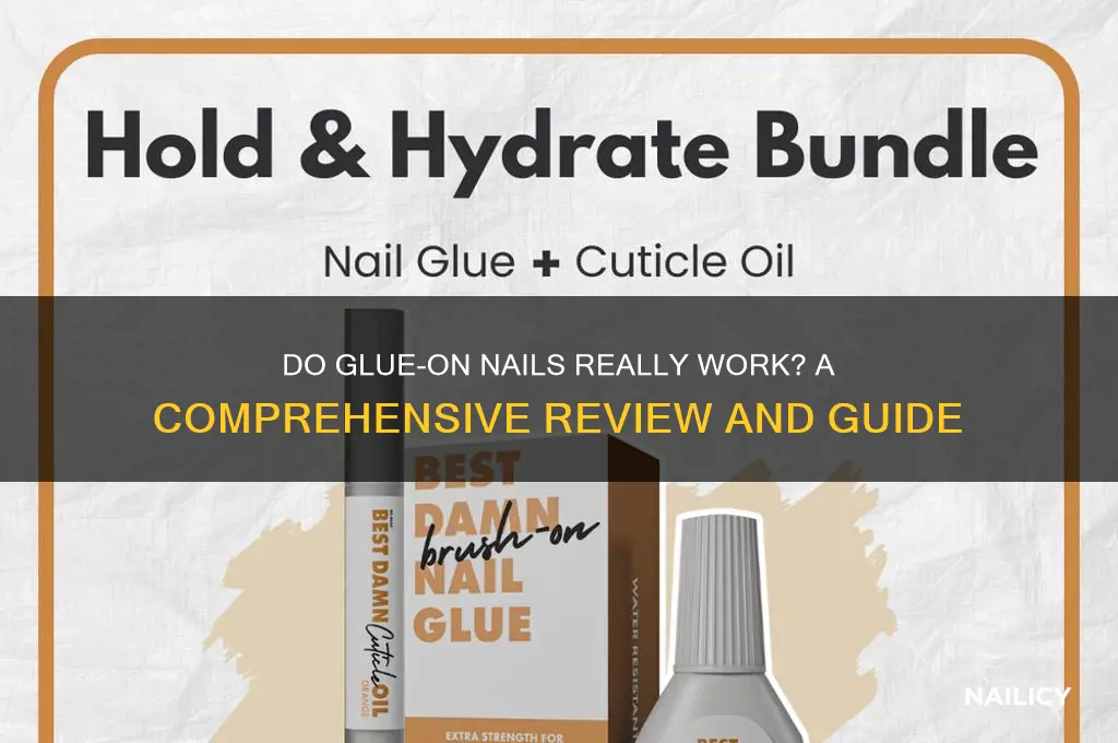 do glue on nails work