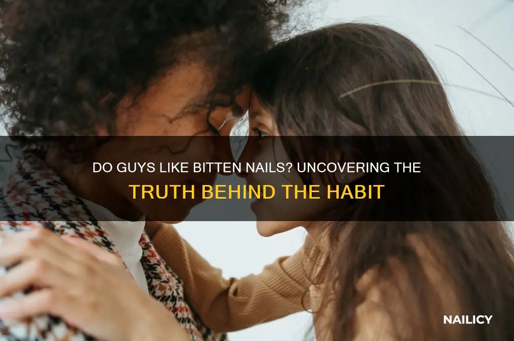 do guys like bitten nails