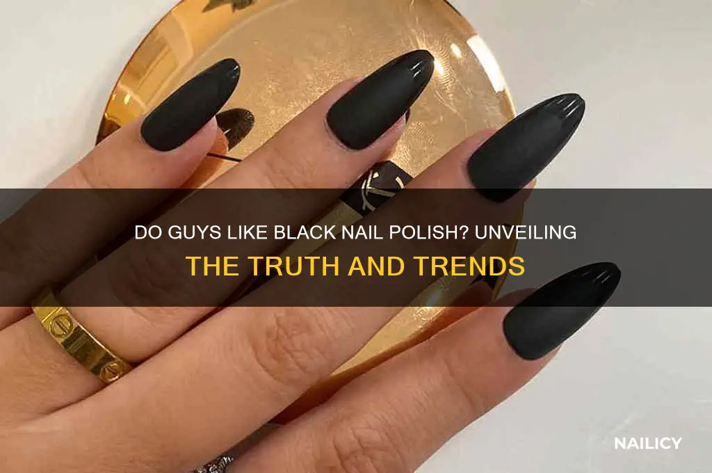 do guys like black nail polish