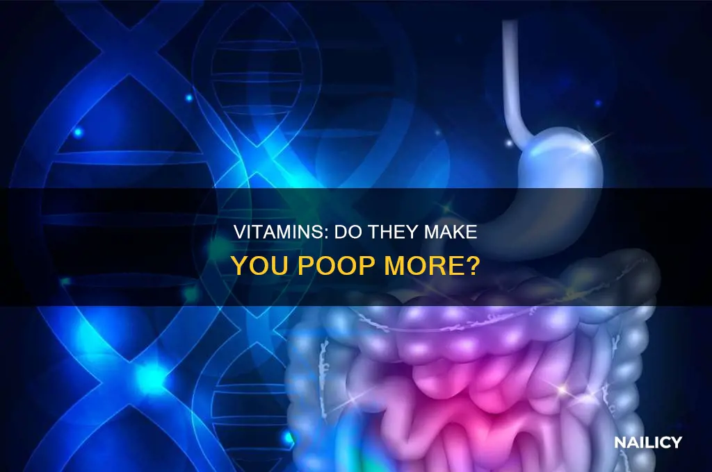 do hair nail skin vitamins make you poop more
