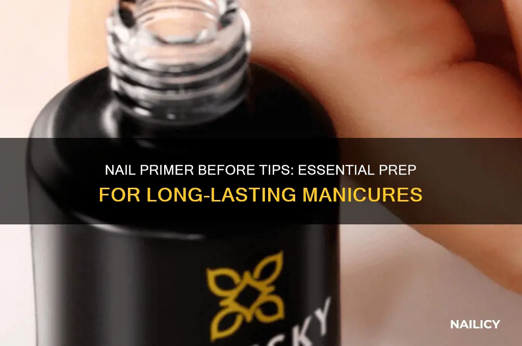 do i apply nail primer before nail tips