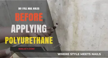 Should You Fill Nail Holes Before Applying Polyurethane? Expert Tips