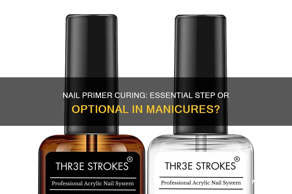 do i have to cure nail primer