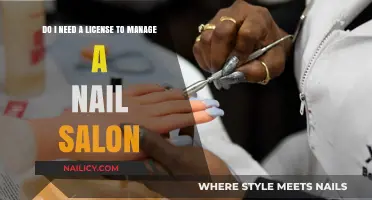 Do You Need a License to Manage a Nail Salon?