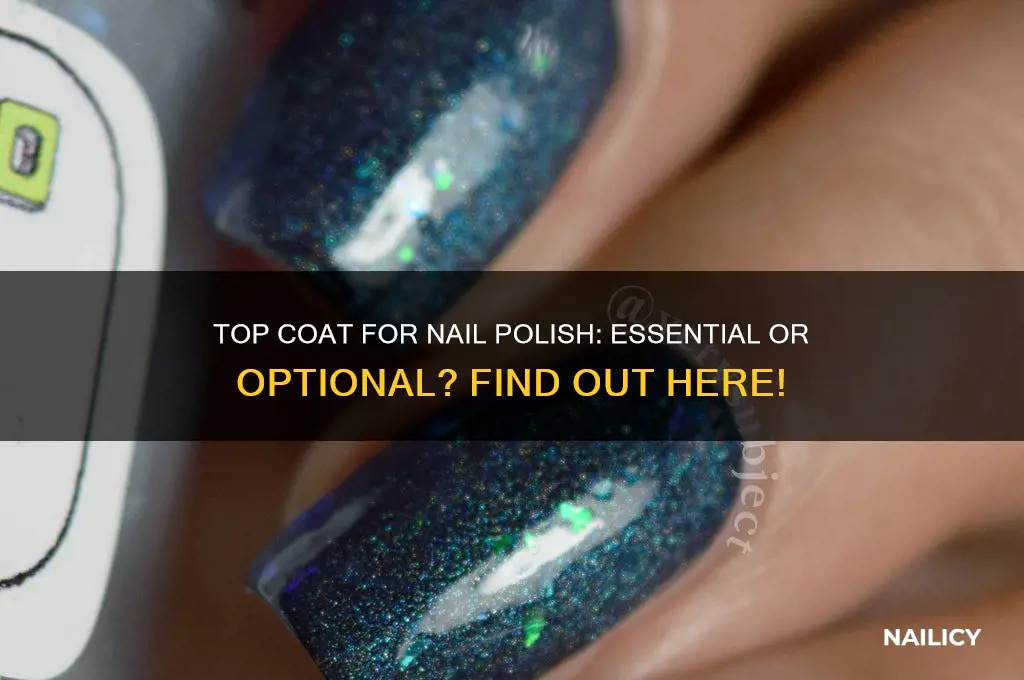 do i need a top coat for nail polish