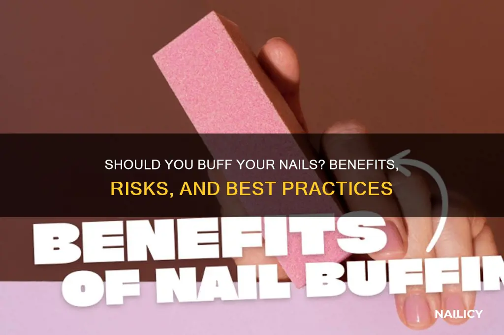 do i need to buff my nails