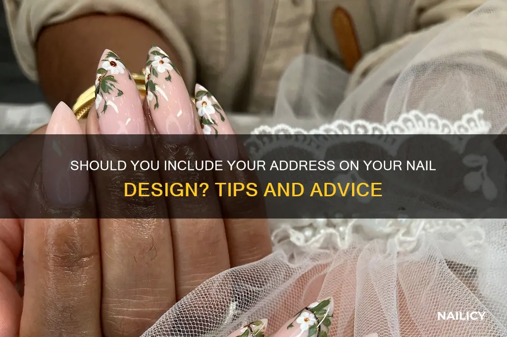 do i need to put address on nail