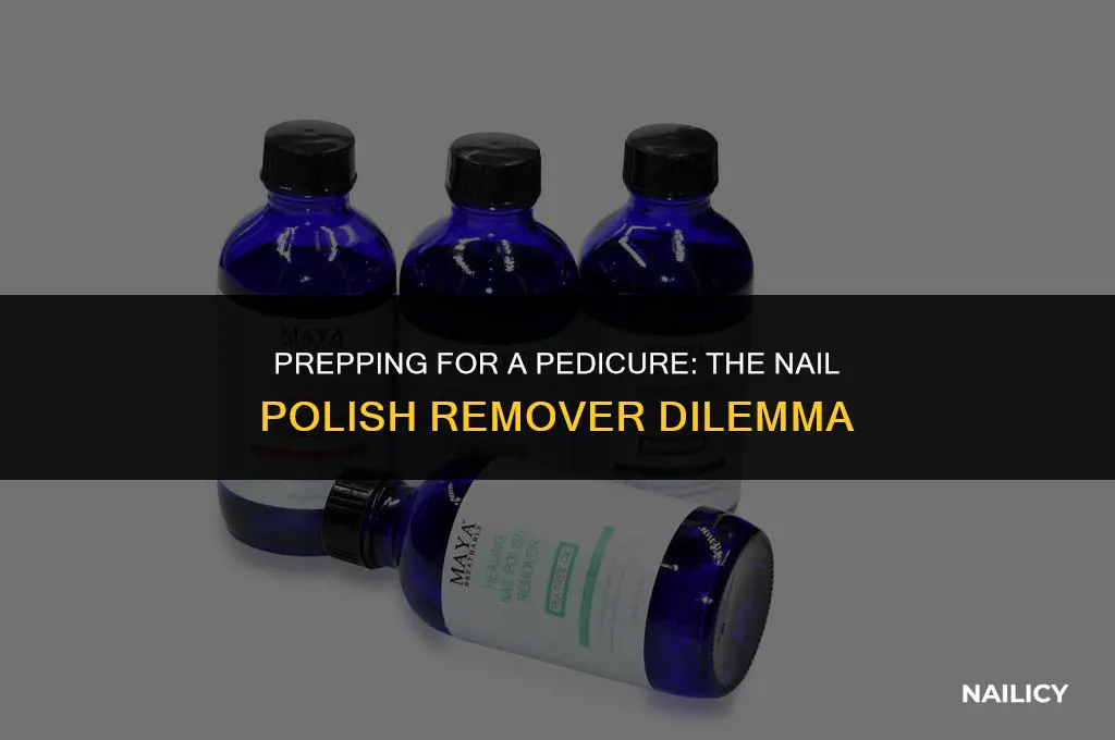 do i need to use nail polish remover before pedicure