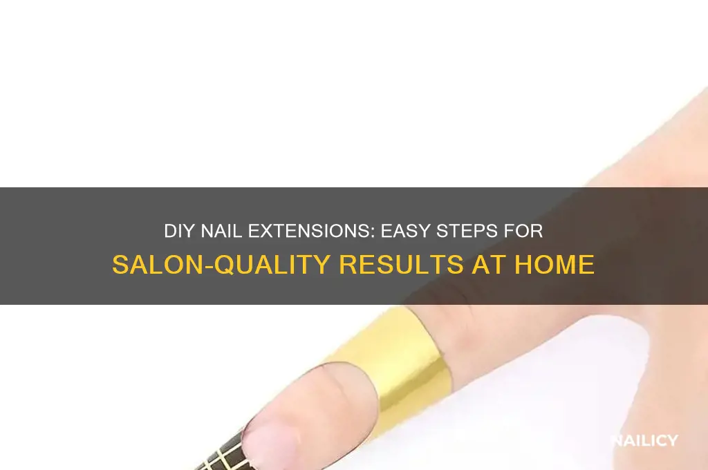 do it yourself nail extensions