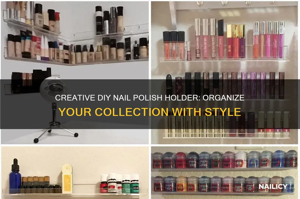 do it yourself nail polish holder