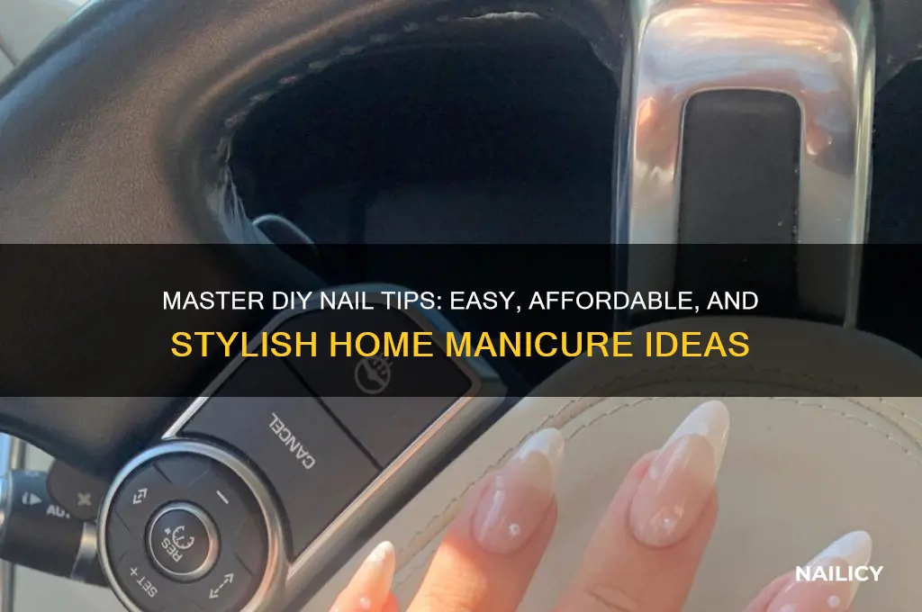 do it yourself nail tips