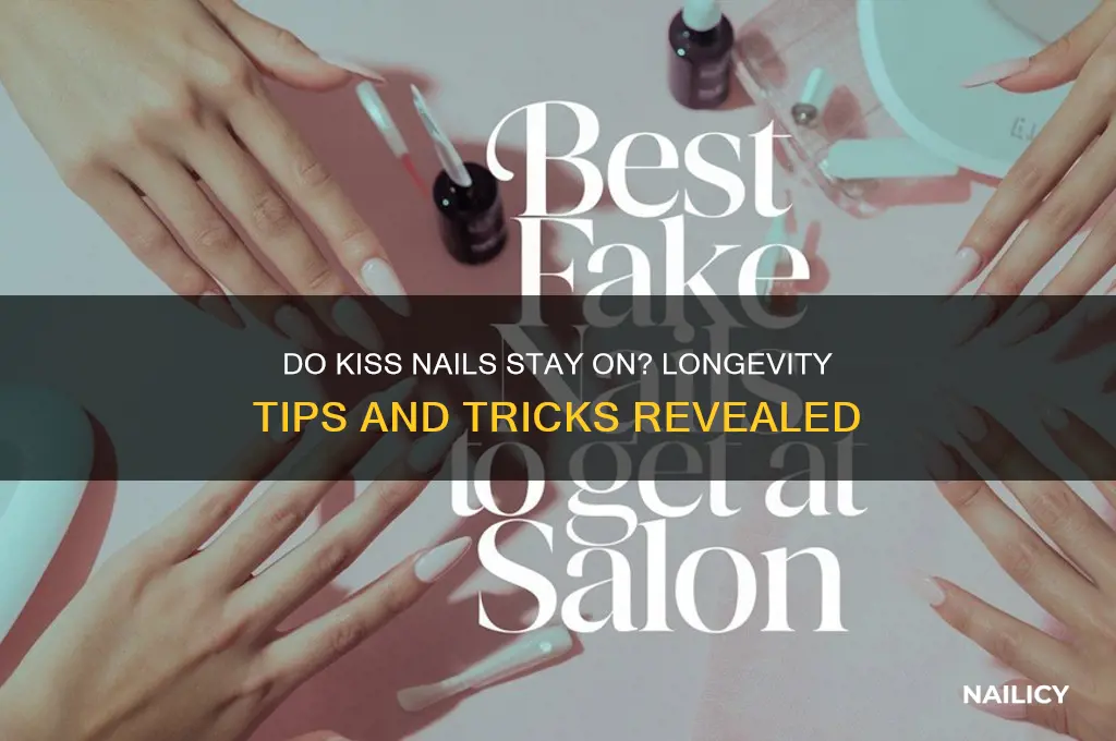 do kiss nails stay on
