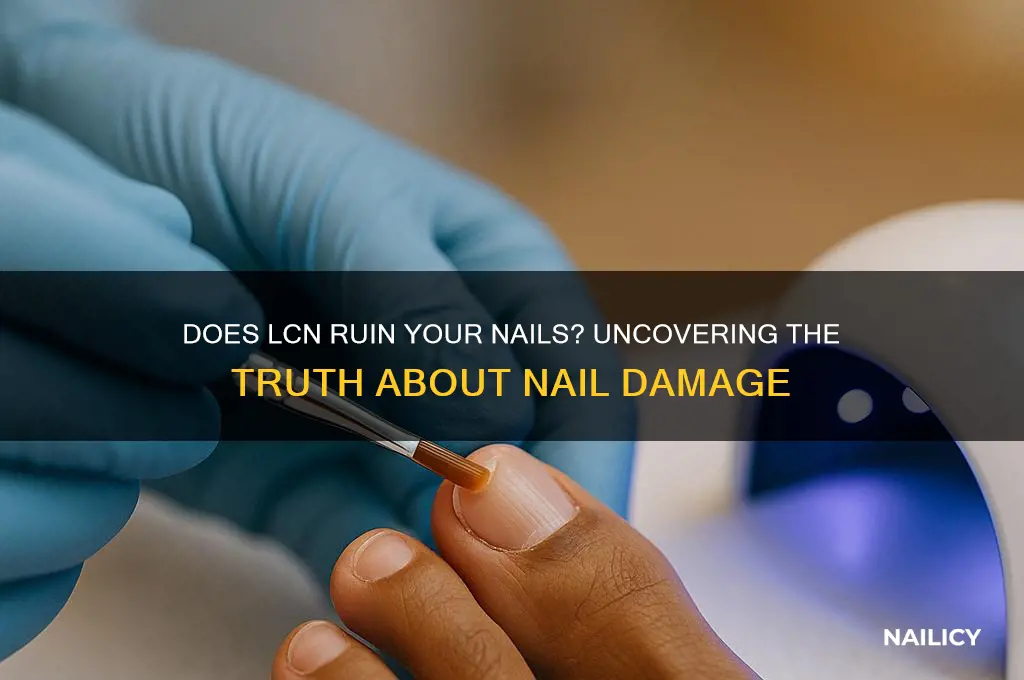 do lcn damage nails