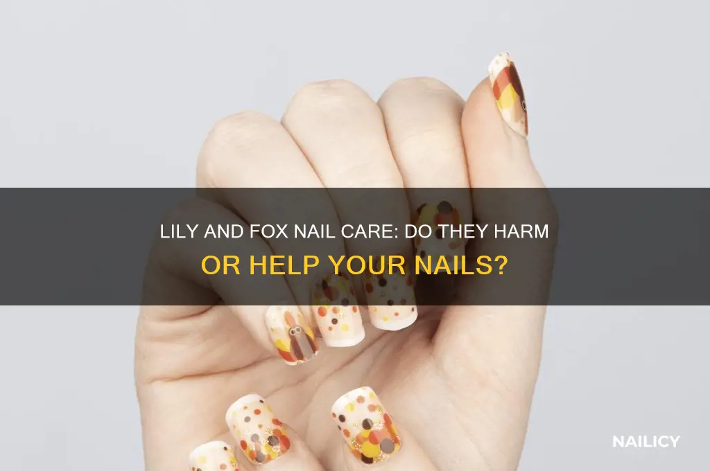 do lily and fox damage your nails