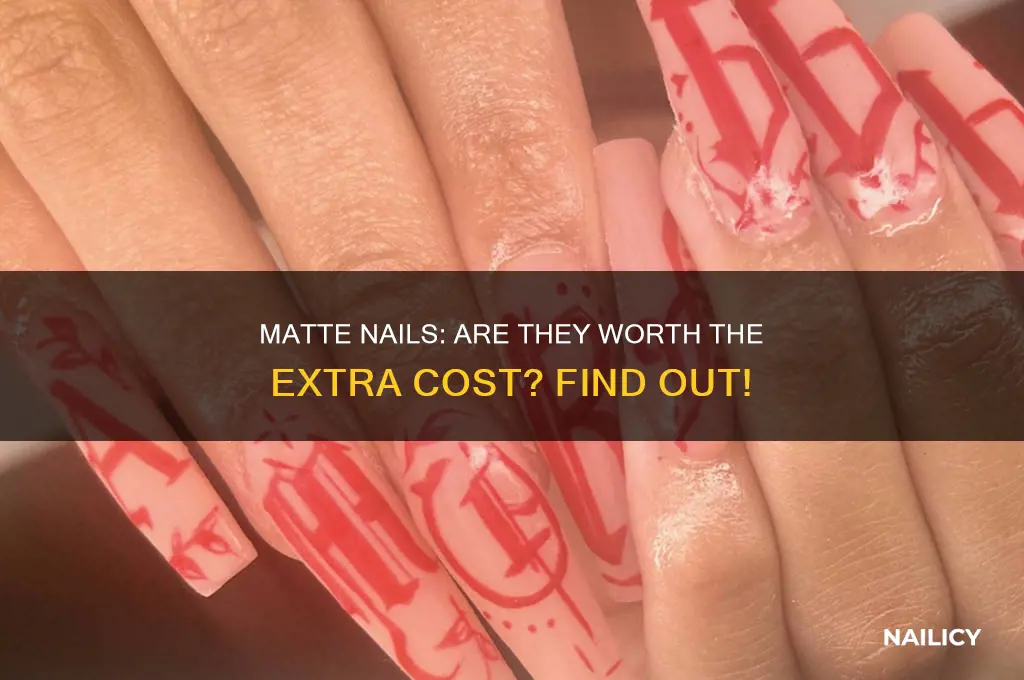 do matte nails cost extra