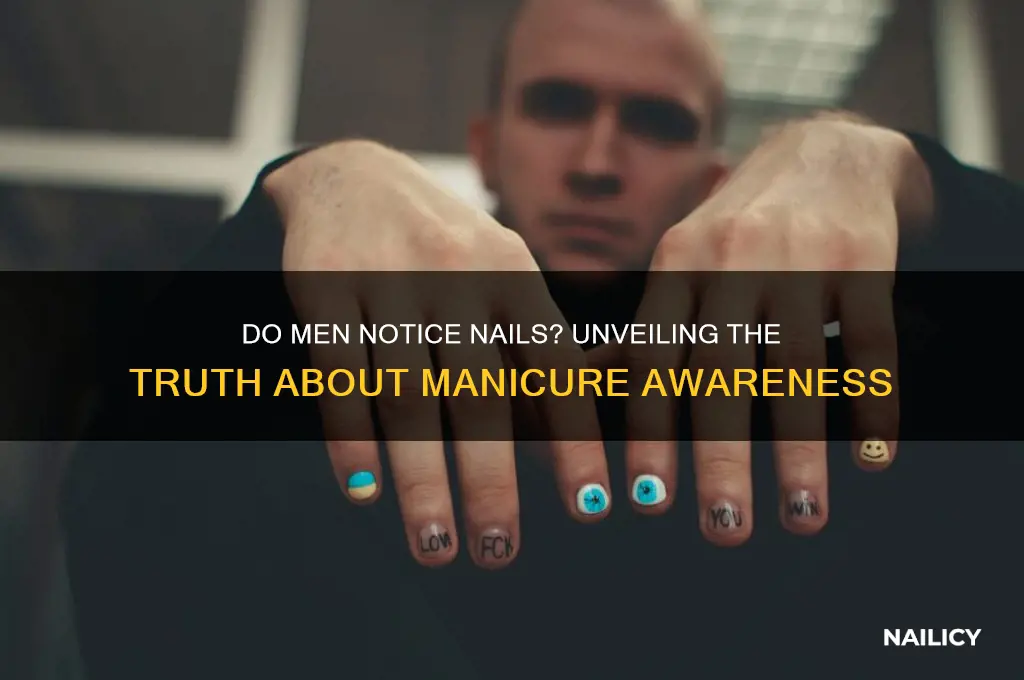 do men notice nails