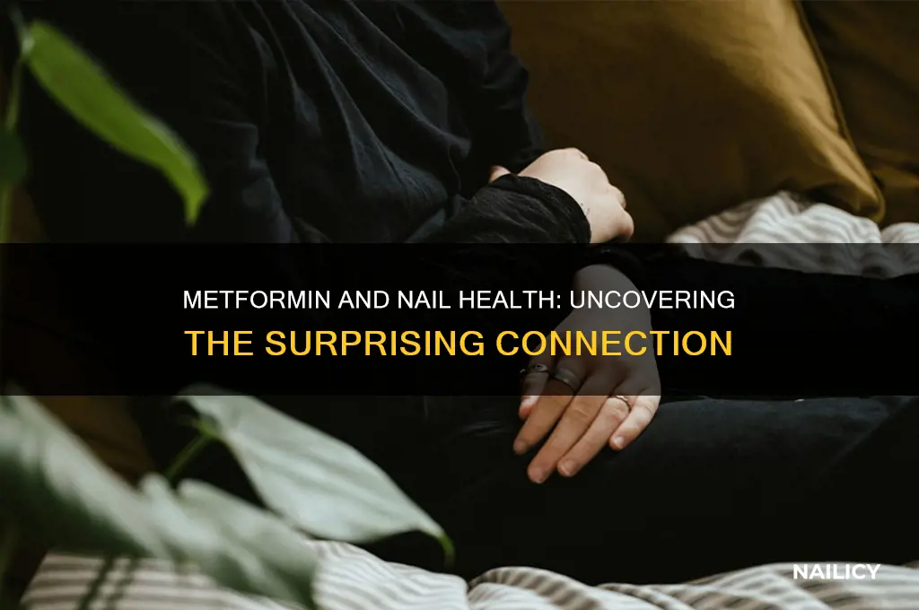 do metformin affect nails