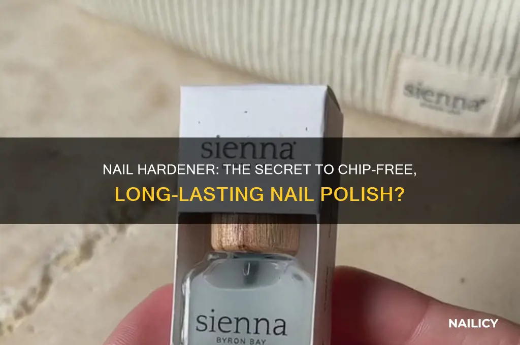 do nail hardener help prevent chipping nail polish