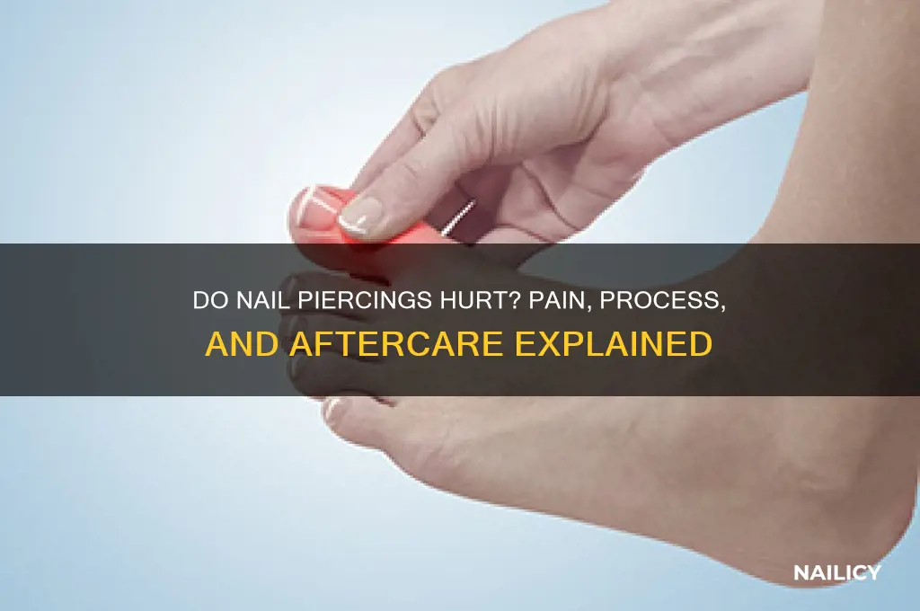 do nail piercings hurt