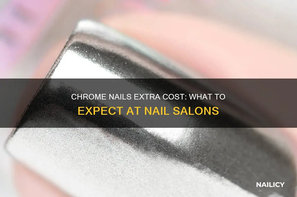 do nail salons charge extra for chrome