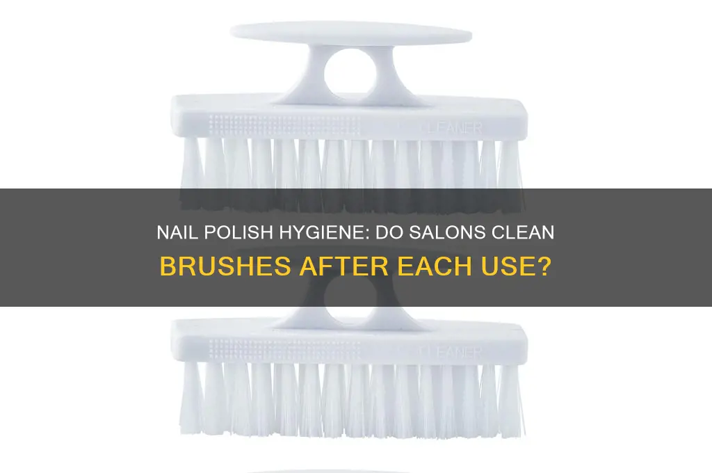 do nail salons clean nail polishes after each use