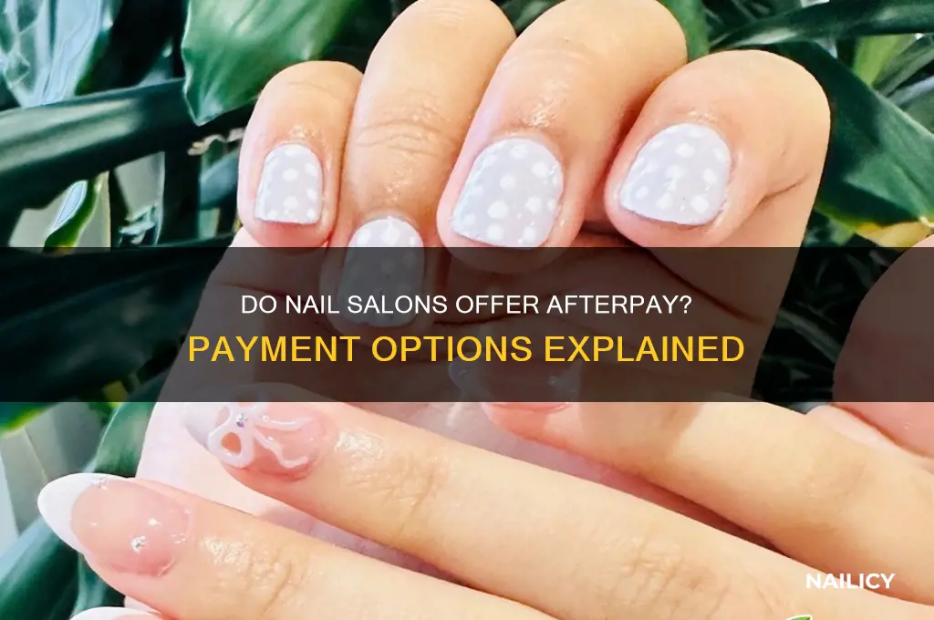do nail salons do afterpay