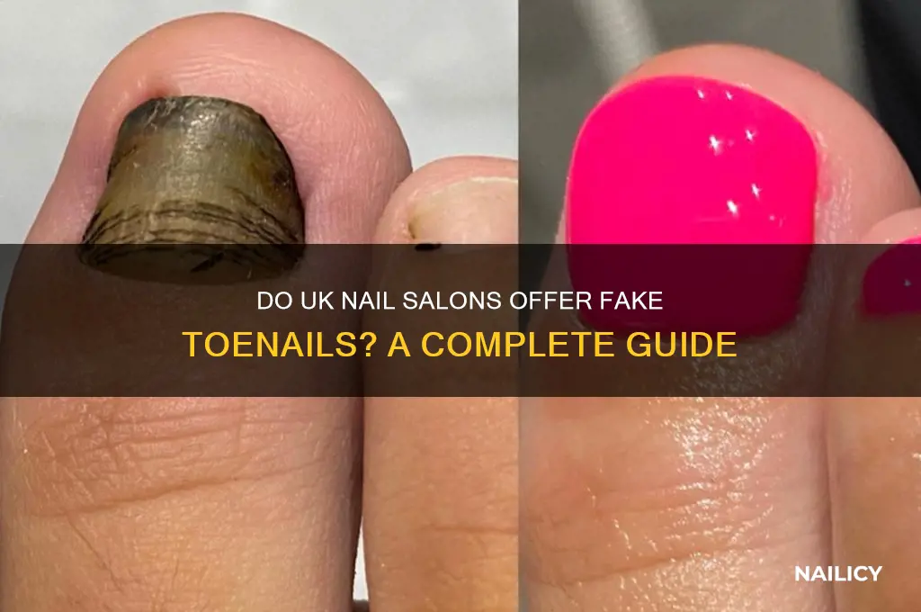 do nail salons do fake toenails uk