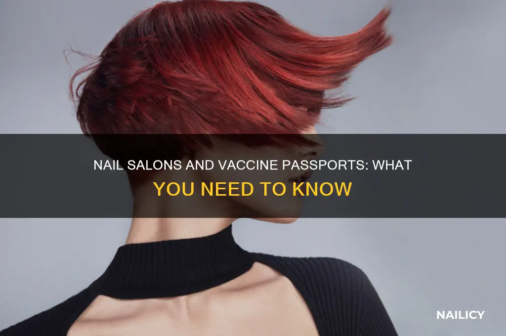 do nail salons require vaccine passport