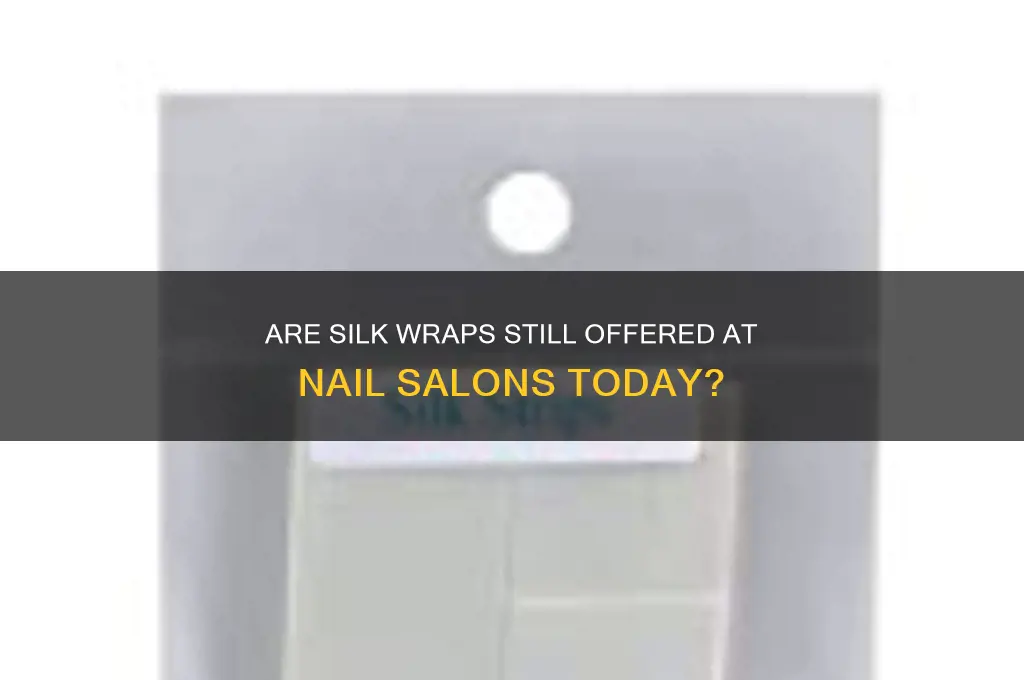 do nail salons still do silk wraps