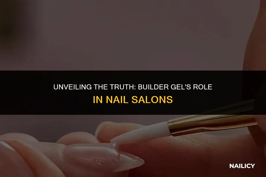 do nail salons use builder gel