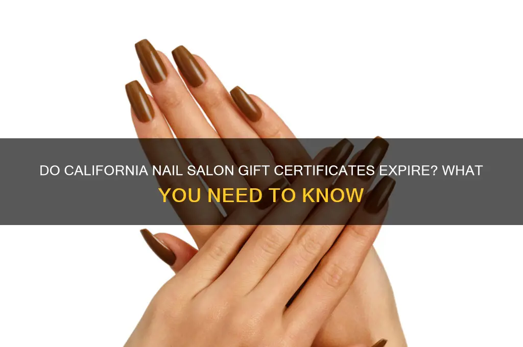 do nail shop gift certificates expire in california