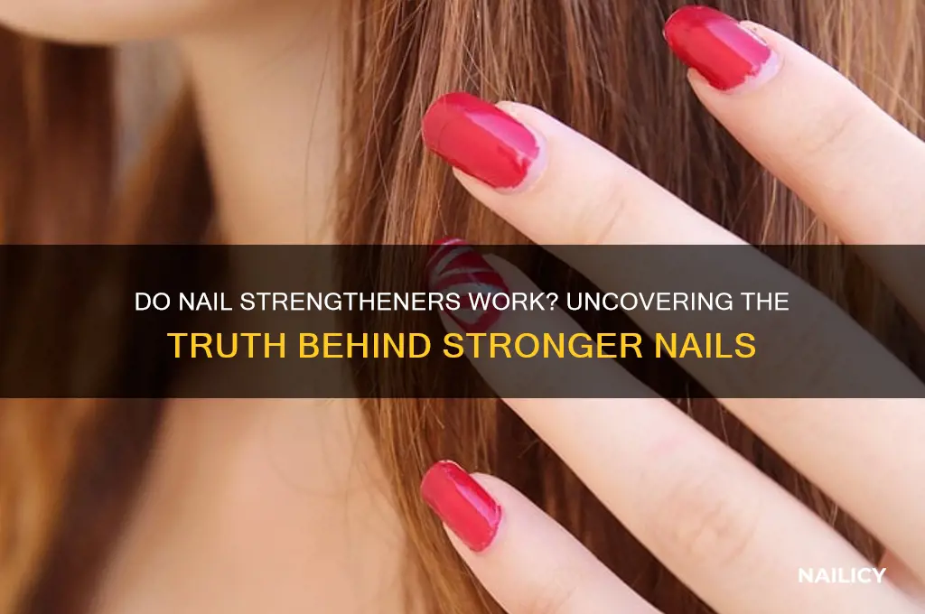 do nail strengtheners wok