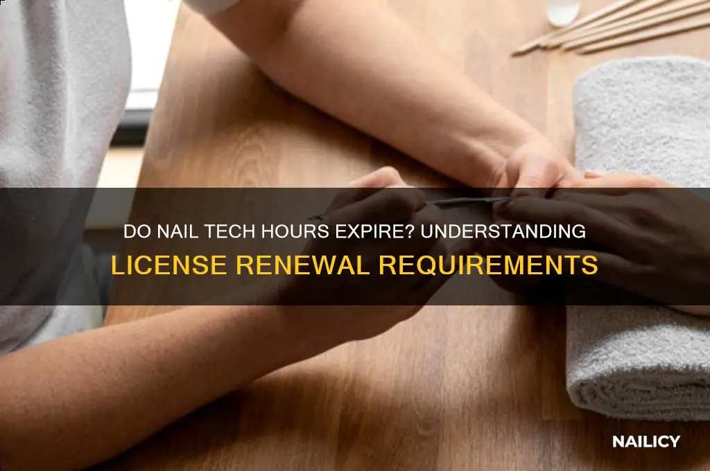do nail tech hours expire
