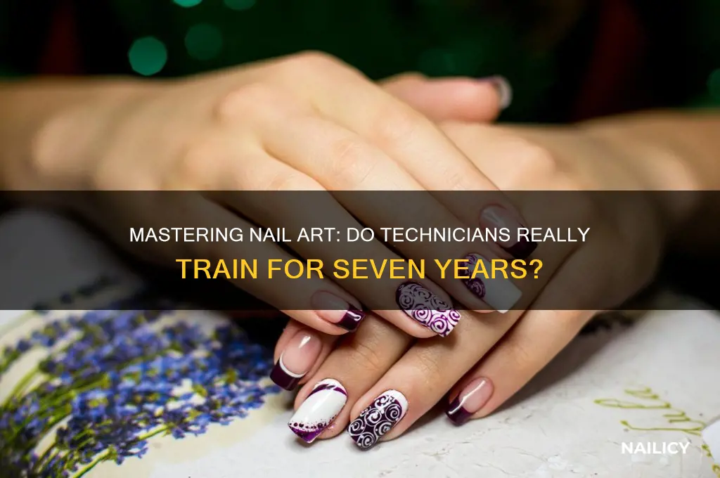 do nail techns practice for seven years