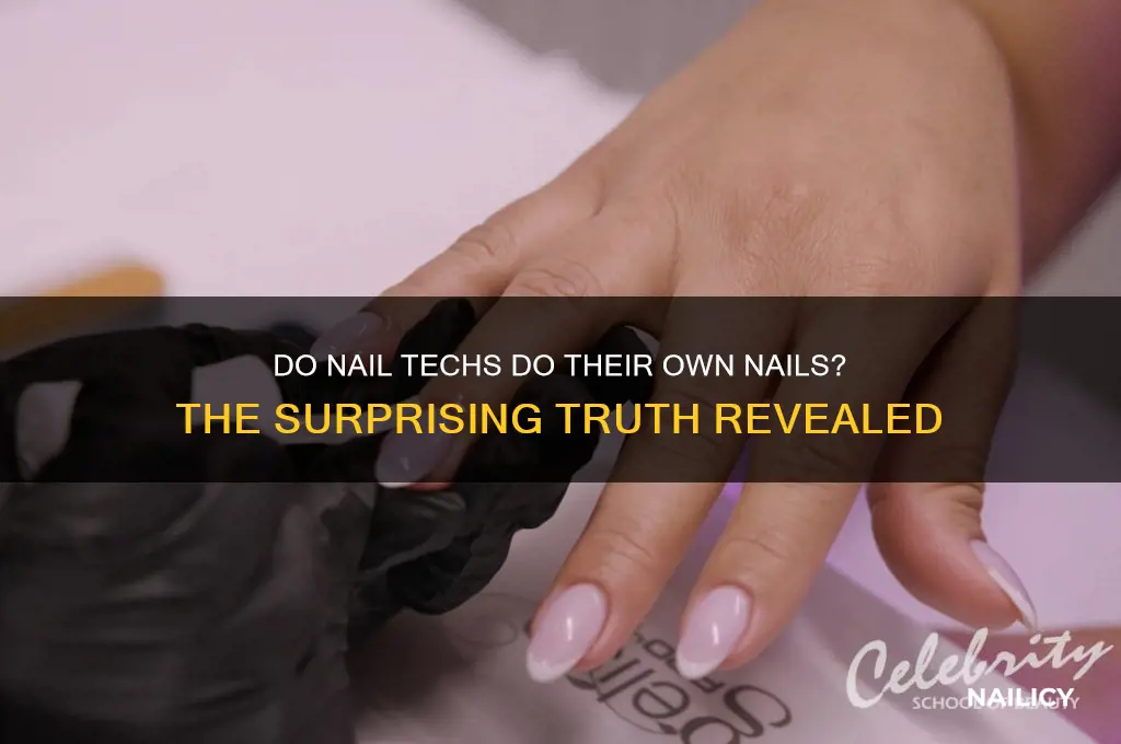 do nail techs do their own nails