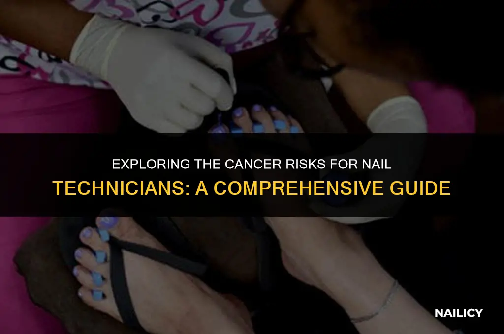 do nail techs get cancer