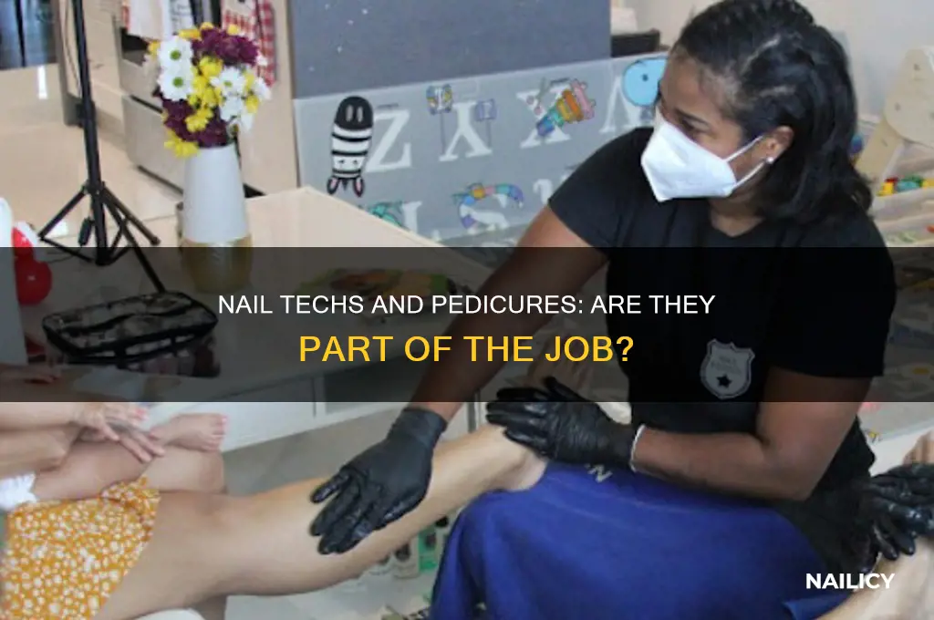 do nail techs have to do pedicures
