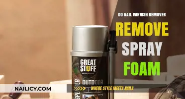 Can Nail Varnish Remover Dissolve Spray Foam?
