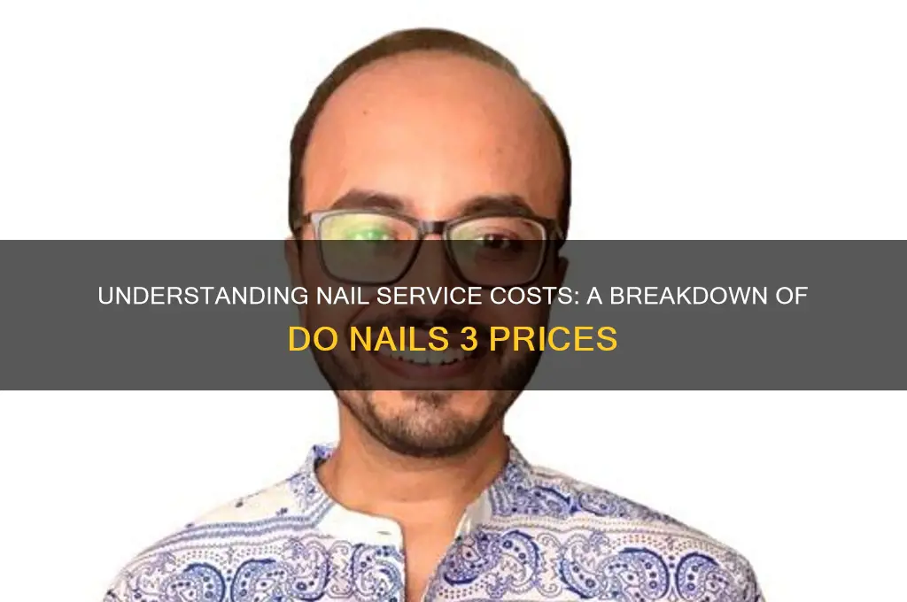 do nails 3 prices