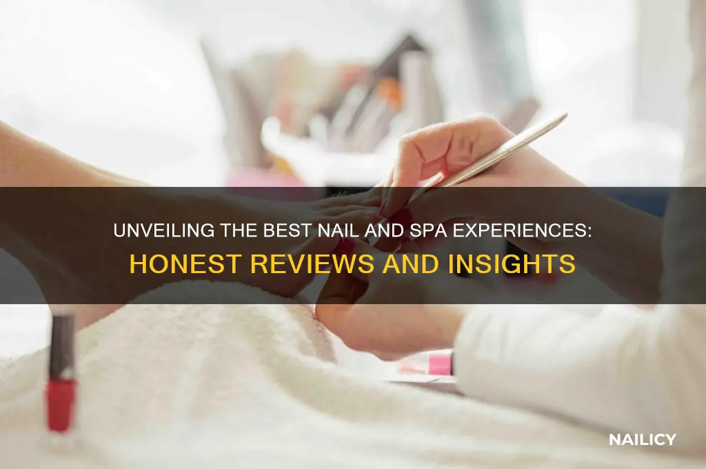 do nails and spa reviews