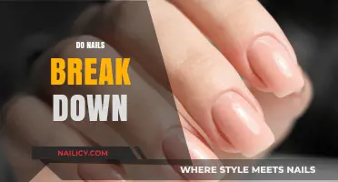 Do Nails Break Down? Understanding Nail Health and Durability