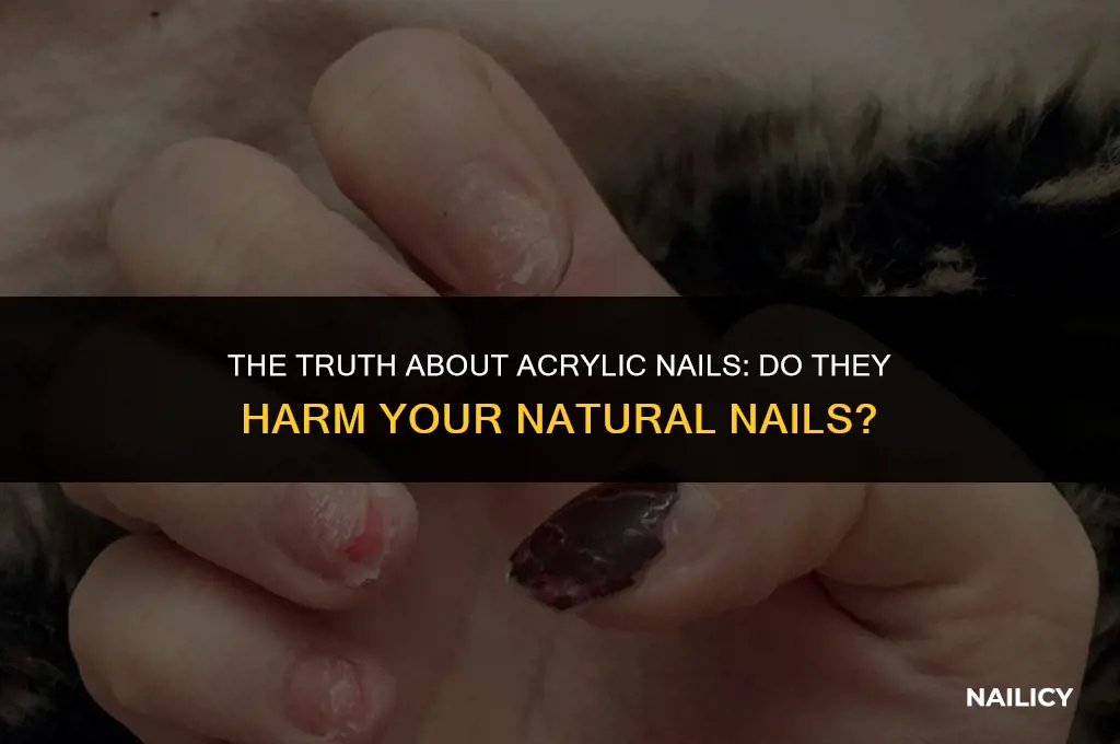 do nails die when using acrylic