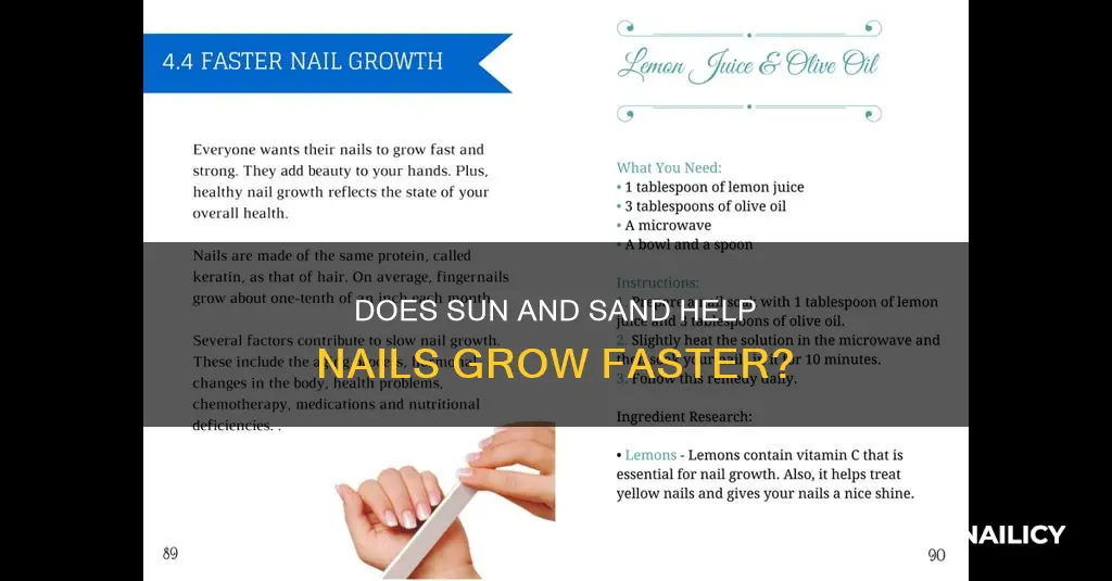 do nails grow faster at the beach