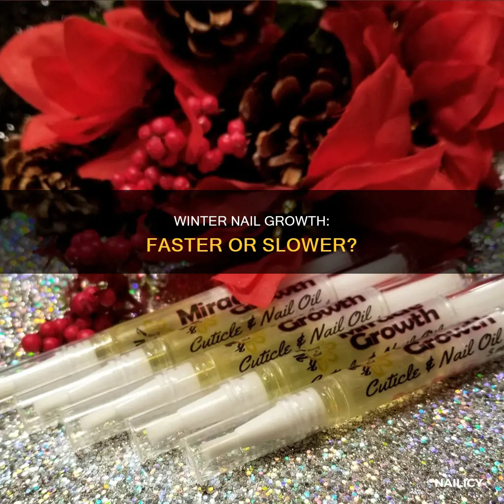 do nails grow faster in winter