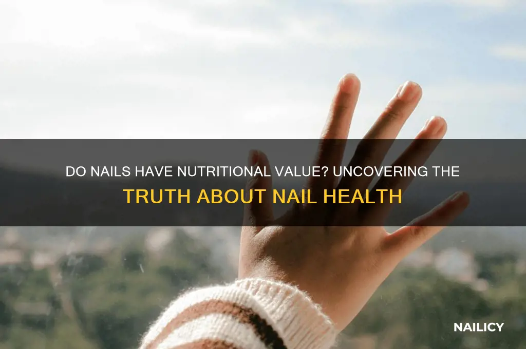 do nails have nutritional value